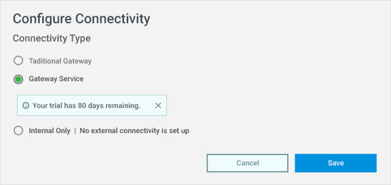 Citrix connectivity type allows selection of gateway types