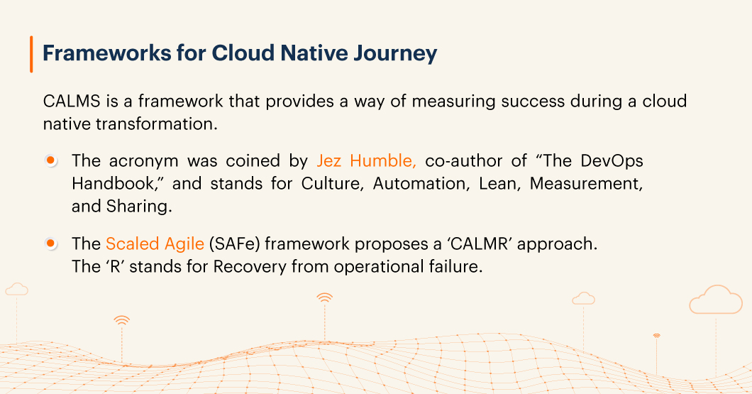 Frameworks for cloud Native Journey