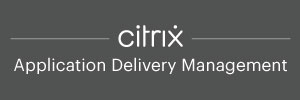Citrix application delivery management