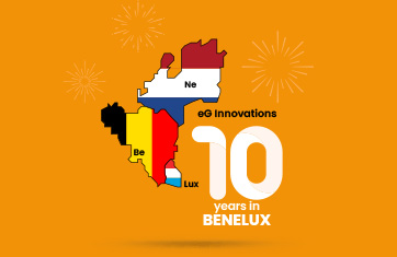 eG Innovations 10 years in BENELUX: what a journey!