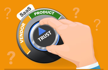 Should I Trust a SaaS Vendor or Product?