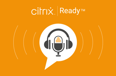 Podcast – The Power of Observability and Automation of Citrix Technologies with eG Innovations