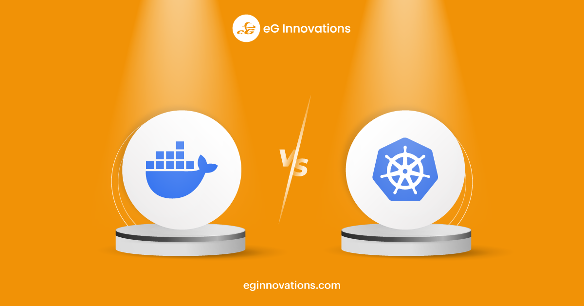 Kubernetes vs. Docker: Key Differences Explained | eG Innovations