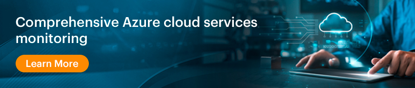 Clickable banner to learn more about how to use eG Enterprise to monitor all your Azure services and infrastructure