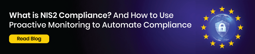 Clickable banner to visit a blog about NIS2 compliance and the role of proactive IT monitoring 
