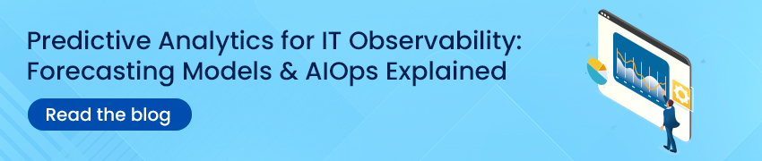 Clickable banner to learn more about predictive analytics for IT Observability