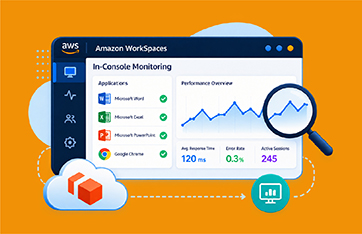 Amazon WorkSpaces Applications In-Console Monitoring