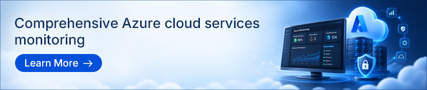 Clickable banner to more information on Azure service monitoring 