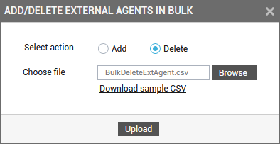 Uploading CSV File for Bulk Deletion of External Agents
