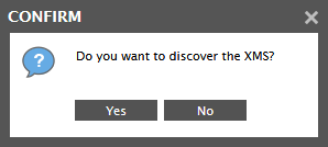 Confirmation for Discovery of XMS Management Servers 