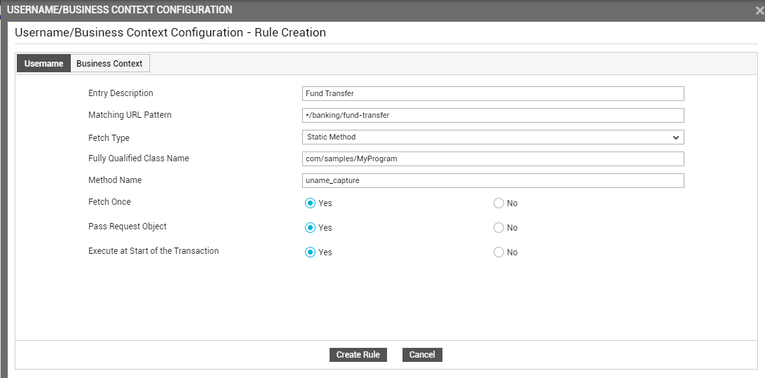 Configuring Rule For Capturing User Name Using Static Method