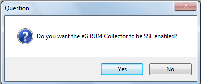 Indicating whether/not to SSL-enable eG RUM collector