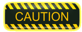 Caution