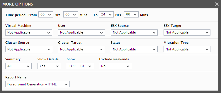 Default settings for generating VMotion report