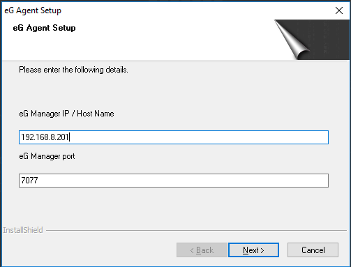 Specification of Hostname and port number for eG manager to which agent communicates