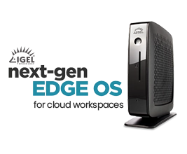 IGEL thin clients are important components of digital workspaces