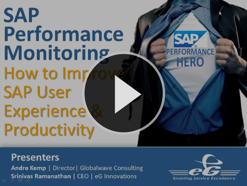 How to Improve SAP Performance Monitoring inar eG Innovations
